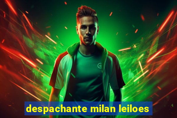 despachante milan leiloes